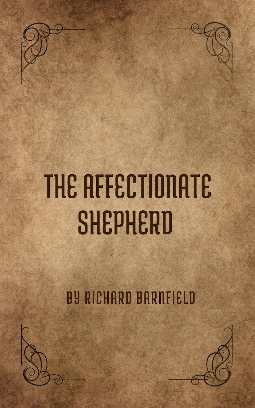 The Affectionate Shepherd by Richard Barnfield