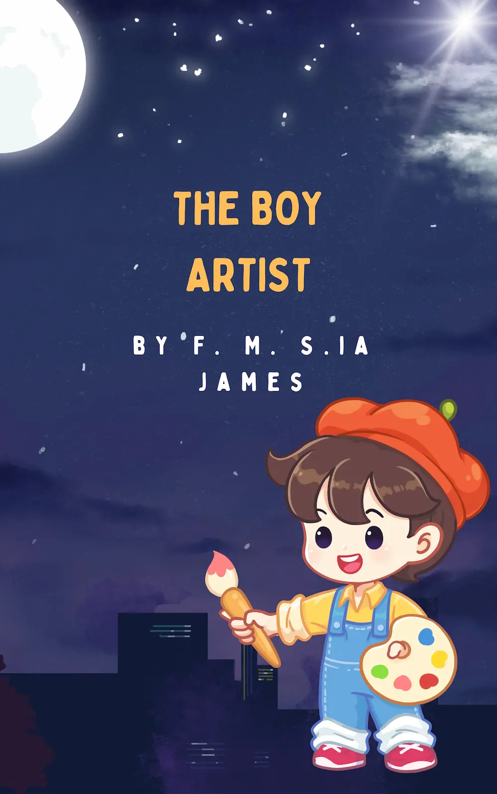 The Boy Artist. by F. M. S.
